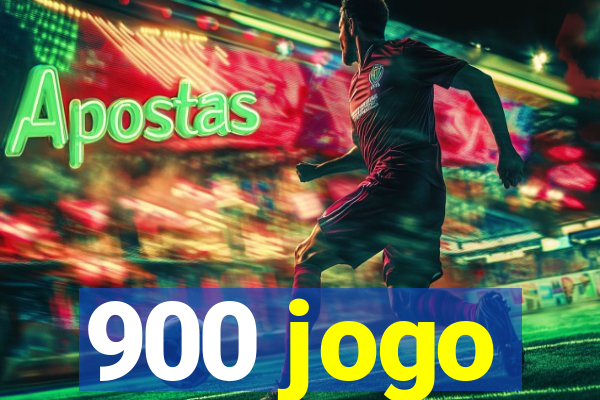 900 jogo